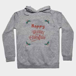 Happy Merry Christmas Hoodie